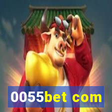 0055bet com